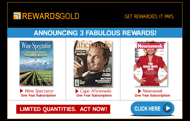 Announcing 3 Fabulous Rewards: Wine Spectator, Cigar Aficionado And Newsweek!